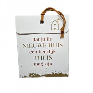 Geurwenszak ♥ "dat jullie NIEUWE huis een heerlijk THUIS mag zijn! Gold Collection
